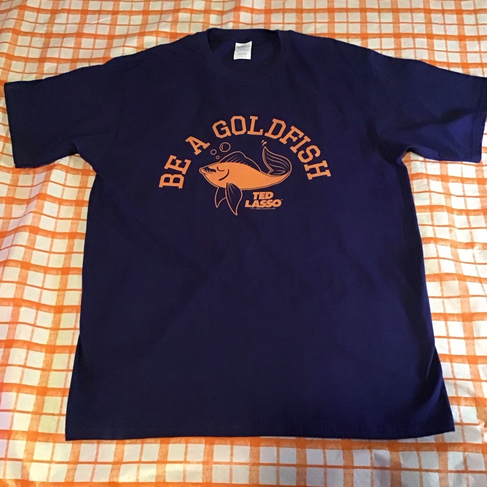 Be A Goldfish T-Shirt